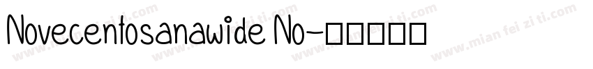 Novecentosanawide No字体转换